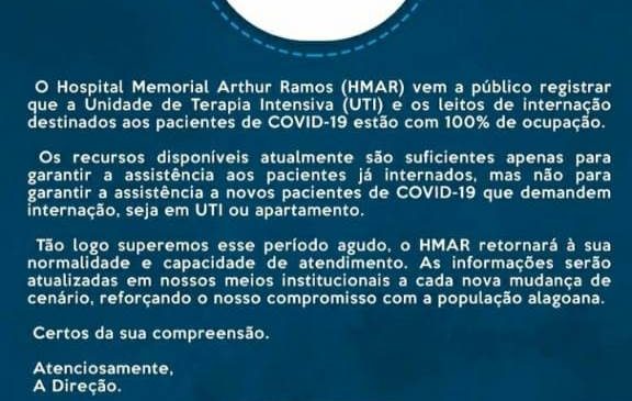 Hospital Arthur Ramos atinge ocupação máxima para pacientes com Covid-19