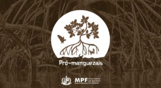Projeto Pró-Manguezais é lançado em Marechal Deodoro
