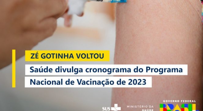 Zé Gotinha voltou: Saúde divulga cronograma do Programa Nacional de Vacinação 2023