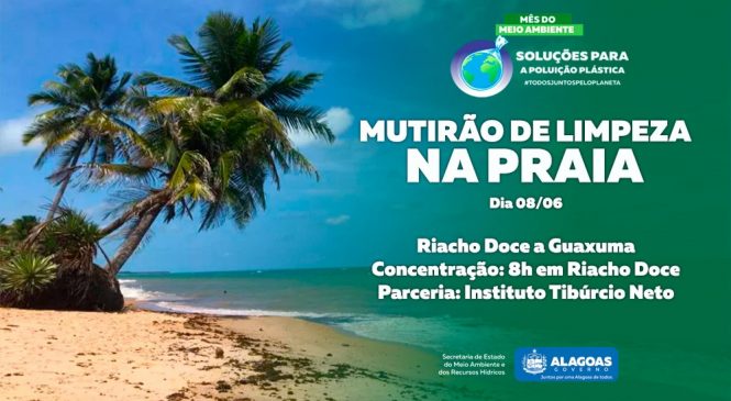 Ação da Semarh faz limpeza de praias de Alagoas no feriado de quinta-feira