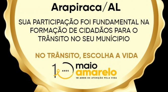 Projeto de Educação no Trânsito de Arapiraca ganha prêmio nacional