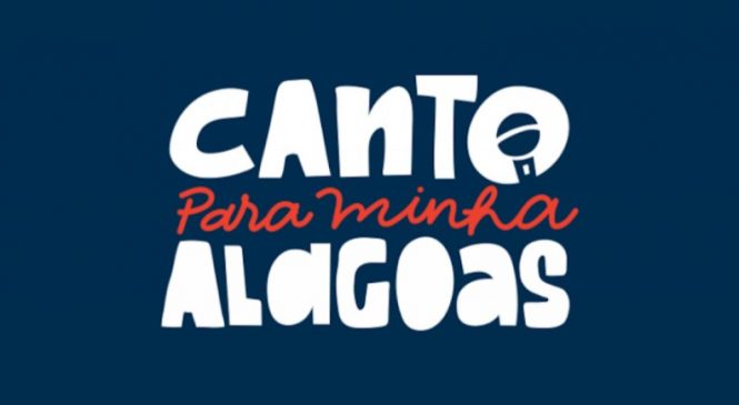 Últimos dias para inscrição no concurso “Canto Para Minha Alagoas”