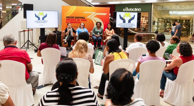 Rodas de Conversa em shopping de Maceió discutem com a população prevenção e posvenção do suicídio